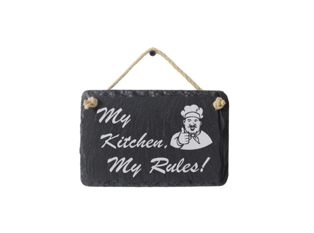 My Kitchen My Rules Welsh Slate Sign